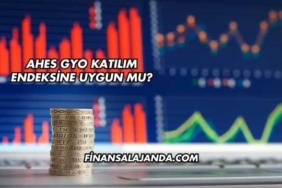 Ahes GYO Katılım Endeksine Uygun mu