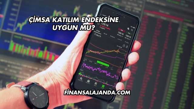 Çimsa Katılım Endeksine Uygun mu?