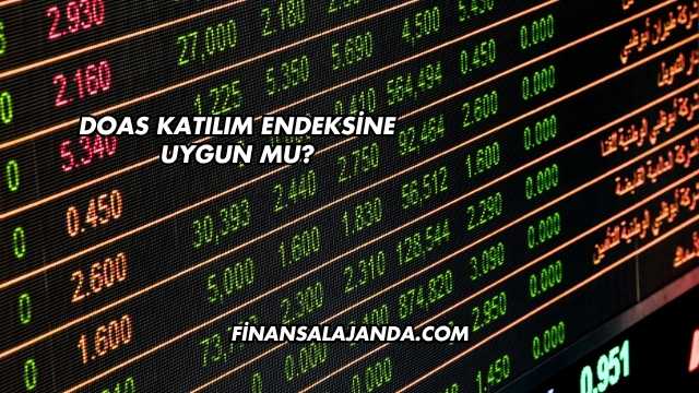 DOAS Katılım Endeksine Uygun mu?