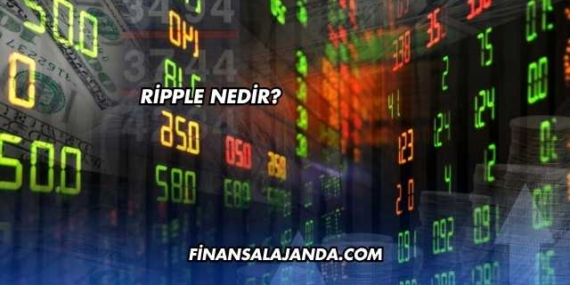 Ripple Nedir?