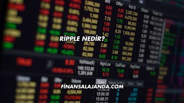 Ripple Nedir?