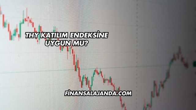 THY Katılım Endeksine Uygun mu?