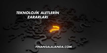 Teknolojik Aletlerin Zararları