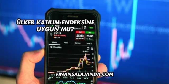 Ülker Katılım Endeksine Uygun mu?
