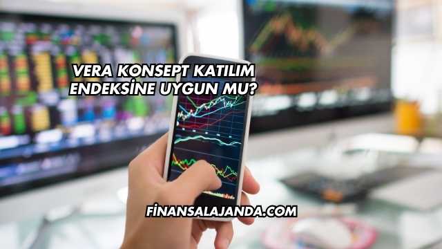 Vera Konsept Katılım Endeksine Uygun mu?