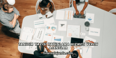 Tanıtım Yazısı Yayınlama Hizmeti Veren Ajanslar